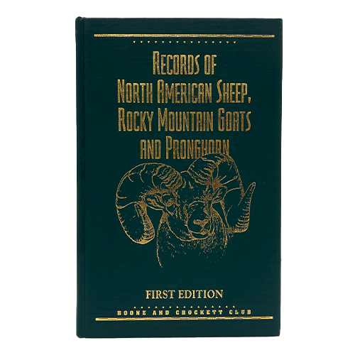Records of North American Sheep, Goats and Pronghorn, 1st Edition