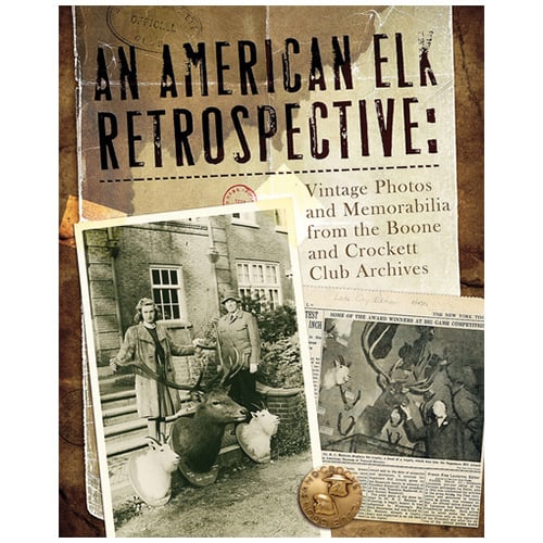 An American Elk Retrospective