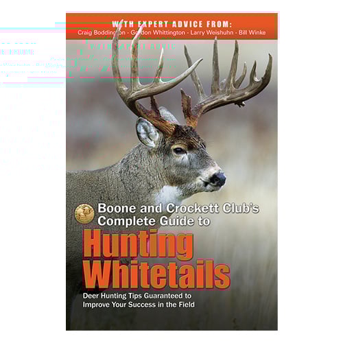 B&C's Complete Guide to Hunting Whitetails