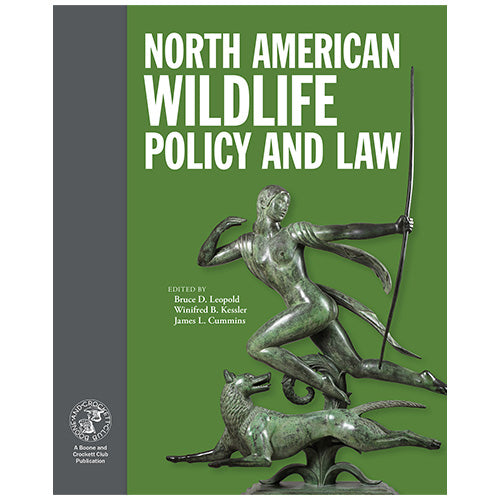 North American Wildlife Policy and Law