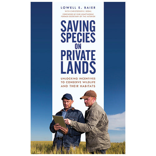 Saving Species on Private Lands