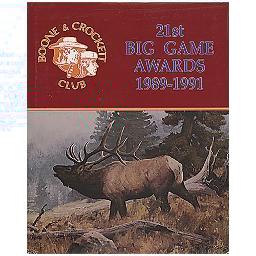 Boone and Crockett Club's 21st Big Game Awards, 1989-1991