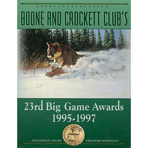 Boone and Crockett Club's 23rd Big Game Awards, 1995-1997